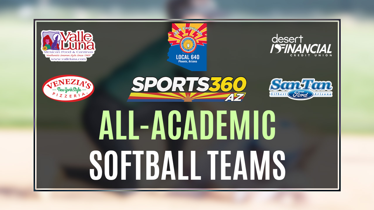 Sports360AZ 2023 All-Academic Softball Teams (3A-4A)